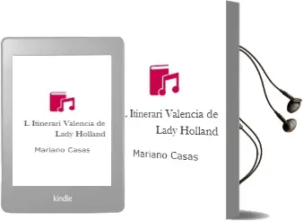 Descargar AudioLibro L Itinerari Valencia de Lady Holland de Mariano Casas año 2003