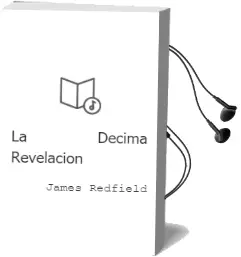 Descargar AudioLibro La Decima Revelacion de James Redfield año 2003