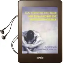 Descargar AudioLibro La Noche en que me Enamore de River Phoenix de Antonio Jimenez Ariza año 2003