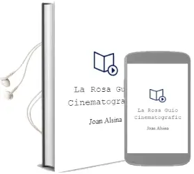Descargar AudioLibro La Rosa: Guio Cinematografic de Joan Alsina año 2003