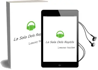 Descargar AudioLibro La Sala Dels Reptils de Lemony Snicket año 2003