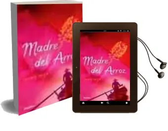 Descargar AudioLibro Madre del Arroz de Rani Manicka año 2003