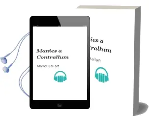 Descargar AudioLibro Manies a Contrallum de Manel Ballart año 2003