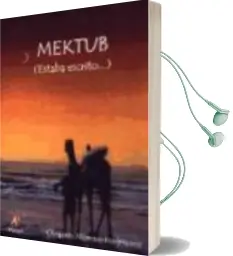 Descargar AudioLibro Mektub: Estaba Escrito de Olegario Moreno Rodriguez año 2003
