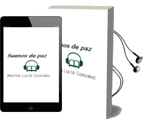 Descargar AudioLibro Sueños de paz de Martha Lucia Gonzalez año 2003