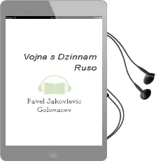 Descargar AudioLibro Vojna s Dzinnam (Ruso) de Pavel Jakovlevic Golovacev año 2003