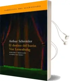 Descargar AudioLibro El Destino del Baron von Leisenbohg de Arthur Schnitzler año 2003