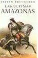 AudioLibro Las Ultimas Amazonas de Steven Pressfield