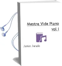 Descargar AudioLibro Mestre Vide: Piano (Vol. i) de Javier Jurado año 2003