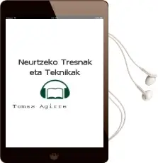 Descargar AudioLibro Neurtzeko Tresnak eta Teknikak de Tomas Agirre año 2003
