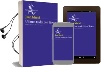 Descargar AudioLibro Ultimas Tardes con Teresa (Serie Azul) de Juan Marse año 2003