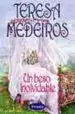 AudioLibro Un Beso Inolvidable de Teresa Medeiros