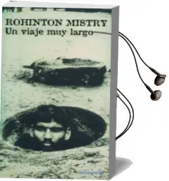 Descargar AudioLibro Un Viaje muy Largo de Rohinton Mistry año 2003