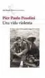 AudioLibro Una Vida Violenta de Pier Paolo Pasolini