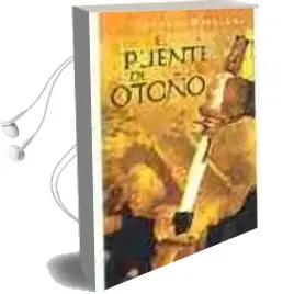 Descargar AudioLibro El Puente de Otoño de Takashi Matsuoka año 2004
