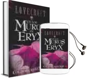 Descargar AudioLibro En los Muros de Eryx (Colaboraciones Viii) de H.P. Lovecraft año 2004