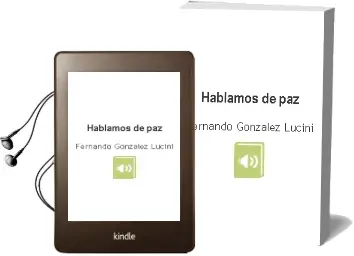 Descargar AudioLibro Hablamos de paz de Fernando Gonzalez Lucini año 2004