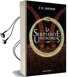 Descargar AudioLibro La Serpiente Uroboros de E.R. Eddison año 2004