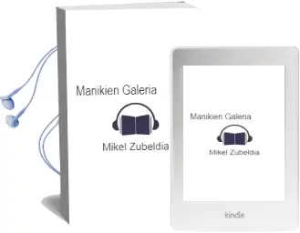Descargar AudioLibro Manikien Galeria de Mikel Zubeldia año 2004