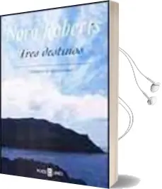 Descargar AudioLibro Tres Destinos de Nora Roberts año 2004