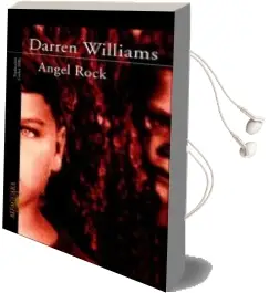 Descargar AudioLibro Angel Rock de Darren Williams año 2004