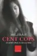 AudioLibro Cent Cops de Raspall Abans d Anar a Dormir de Melissa Panarello