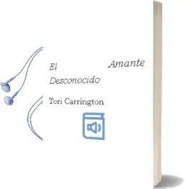 Descargar AudioLibro El Amante Desconocido de Tori Carrington año 2004