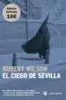 AudioLibro El Ciego de Sevilla de Robert Wilson