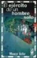 AudioLibro El Ejercito de un Hombre Solo de Moacyr Scliar