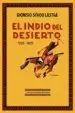 AudioLibro El Indio del Desierto 1535-1879 de Dionisio Schoo Lastra