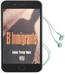 Descargar AudioLibro El Inmigrante de John Peter Hair año 2004