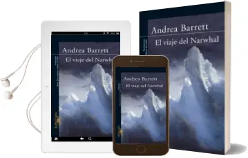 Descargar AudioLibro El Viaje de Narwhal de Andrea Barrett año 2004
