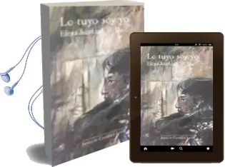 Descargar AudioLibro Lo Tuyo soy yo de Elena Santiago año 2004