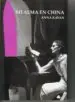 AudioLibro Mi Alma en China de Anna Kavan