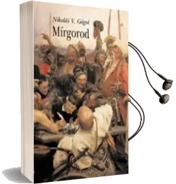 Descargar AudioLibro Mirgorod de Nicolai V. Gogol año 2004
