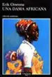 AudioLibro Una Dama Africana de Erik Orsenna
