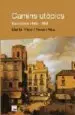 AudioLibro Camins Utopics de Barcelona 1868-1888 de Mei Vidal, Ferran Aisa