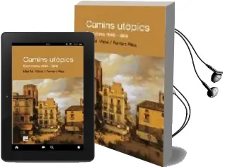 Descargar AudioLibro Camins Utopics de Barcelona 1868-1888 de Mei Vidal, Ferran Aisa año 2004
