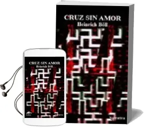 Descargar AudioLibro Cruz sin Amor de Heinrich Boll año 2004