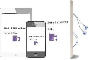 Descargar AudioLibro Els Persistents de Ramon Pellice año 2004