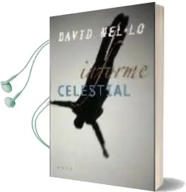 Descargar AudioLibro Informe Celestial de David Nel.Lo año 2004