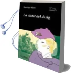 Descargar AudioLibro La Ciutat del Desig de Santiago Riera año 2004