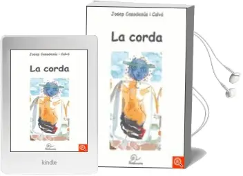 Descargar AudioLibro La Corda (Premi Ramon Juncosa 2003 de Narracions Curtes) de Josep Casadesus año 2004