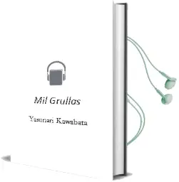 Descargar AudioLibro Mil Grullas de Yasunari Kawabata año 2004