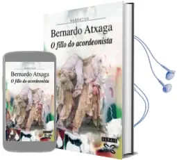Descargar AudioLibro O Fillo do Acordeonista de Bernardo Atxaga año 2004