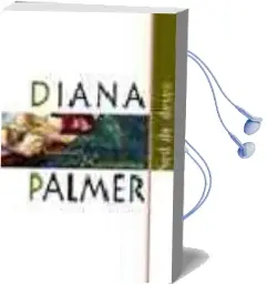 Descargar AudioLibro Sed de Deseo de Diana Palmer año 2004