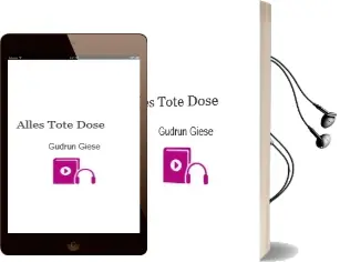 Descargar AudioLibro Alles Tote Dose de Gudrun Giese año 2004
