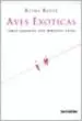 AudioLibro Aves Exoticas: Cinco Cuentos con Mujeres Raras de Reina Roffe