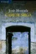 AudioLibro Cami de Sirga de Jesus Moncada Estruga