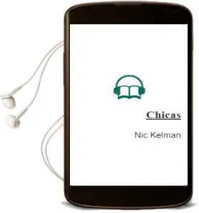 Descargar AudioLibro Chicas de Nic Kelman año 2004